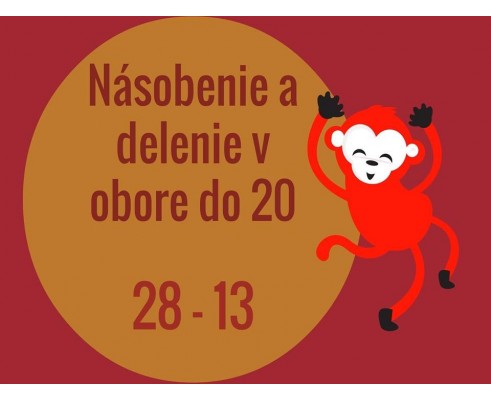 Násobenie a delenie prirodzených čísiel v obore do 20