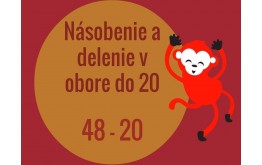 Násobenie a delenie prirodzených čísiel v obore do 20