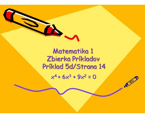 Polynómy. Algebraická rovnica