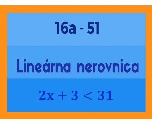 Lineárne rovnice a nerovnice