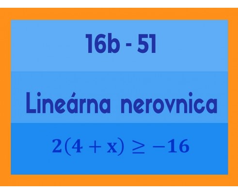 Lineárne rovnice a nerovnice