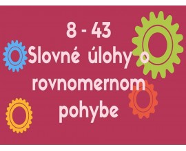 Slovné úlohy o rovnomernom pohybe