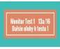 Monitor - Test 1- Ďalšie úlohy k Testu 1