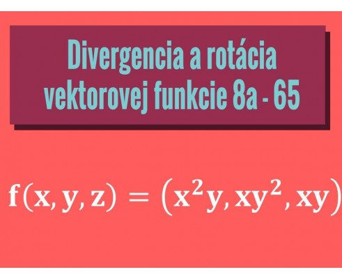 Divergencia a rotácia vektorovej funkcie