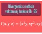 Divergencia a rotácia vektorovej funkcie