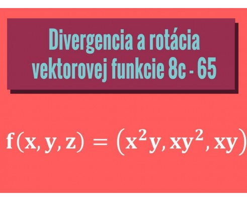 Divergencia a rotácia vektorovej funkcie