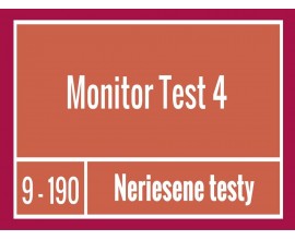 Monitor -Test 4 Neriešené testy