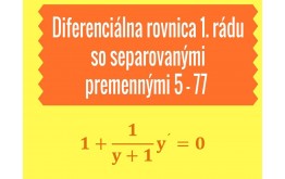 Diferenciálna rovnica 1.rádu so separovanými premennými