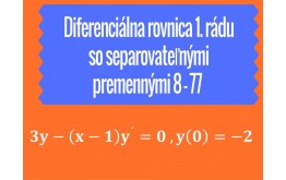 Diferenciálne rovnice 1.rádu so separovateľnými premennými