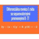 Diferenciálne rovnice 1.rádu so separovateľnými premennými