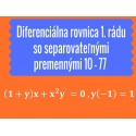 Diferenciálne rovnice 1.rádu so separovateľnými premennými