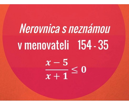 Nerovnica s neznámou v menovateli