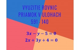 Využitie rovníc priamok v úlohách